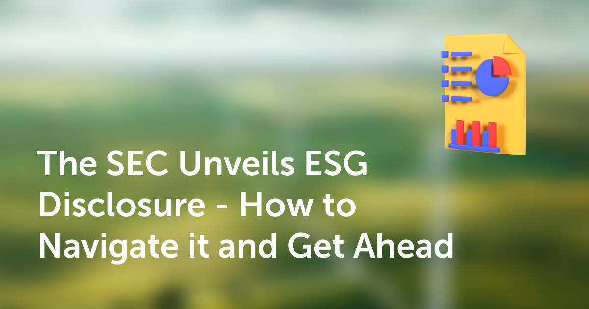 The sec unveils ESG disclosure
