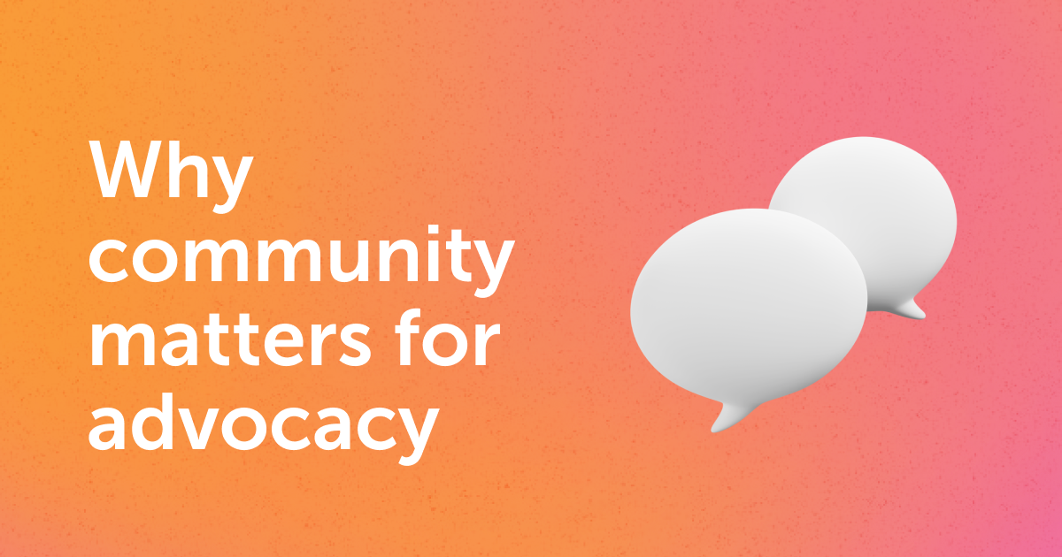 Why community matters for public advocacy